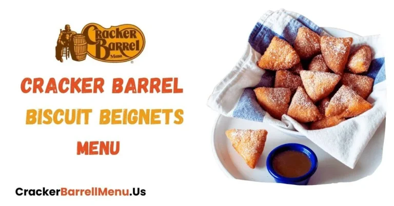 Cracker Barrel Biscuit Beignets Menu