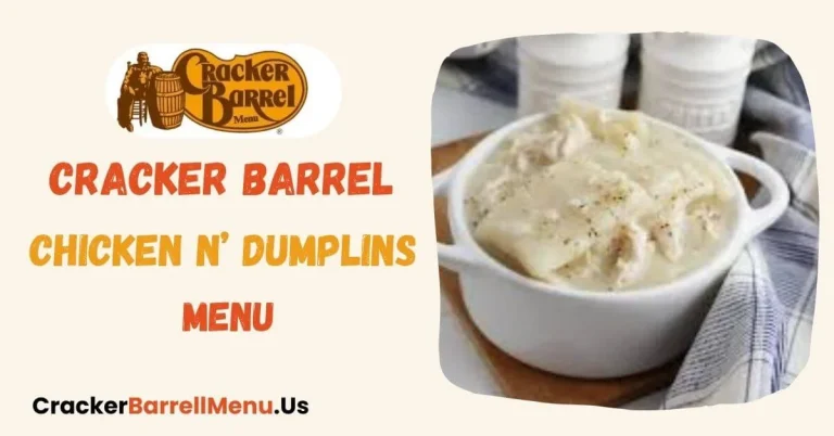 Cracker Barrel Chicken n’ Dumplins Menu
