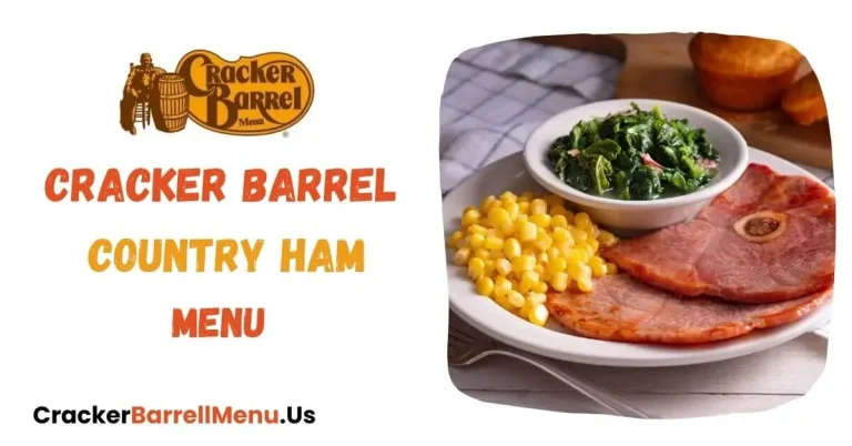Cracker Barrel Country Ham Menu