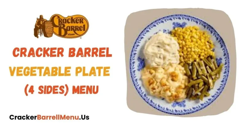 Cracker Barrel Country Vegetable Plate (4 sides) Menu