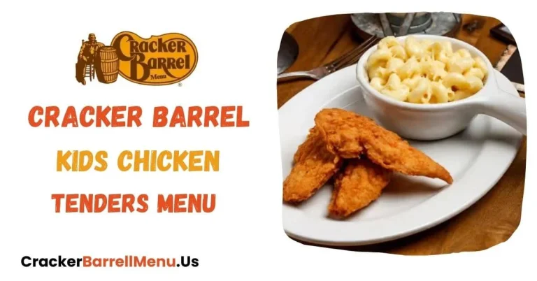 Cracker Barrel Kids Chicken Tenders Menu